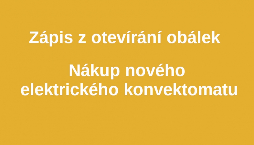 Nákup nového elektrického konvektomatu - zápis